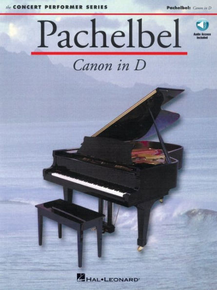 Pachelbel: Canon in D: Concert Performer Series