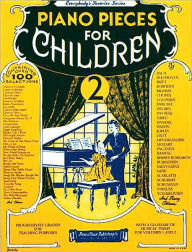 Title: Piano Pieces for Children - Volume 2, Author: Hal Leonard Corp.