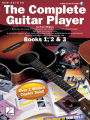 The Complete Guitar Player Books 1, 2 & 3: Omnibus Edition