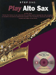 Title: Step One: Play Alto Sax, Author: Sue Terry