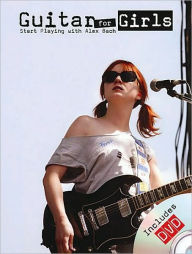 Title: Guitar for Girls, Author: Alex Bach