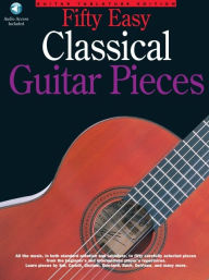 Title: 50 Easy Classical Guitar Pieces - Book/Online Audio, Author: Jerry Willard