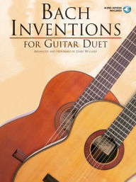 Title: Bach Inventions for Guitar Duet Book/Online Audio, Author: Jerry Willard