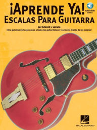 Title: Aprende Ya Escalas Para Guitarra with CD, Author: Ed Lozano