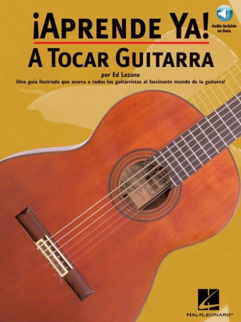 Aprende YA! a Tocar Guitarra (Book + CD + Dvd) by Ed Lozano, Paperback ...