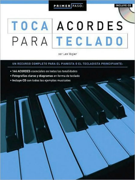 Primer Paso: Toca Acordes Para Teclado: Step One: Keyboard Chords (Spanish Edition)