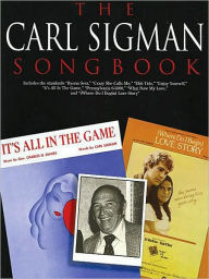 Title: Carl Sigman Songbook, Author: Carl Sigman