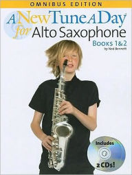 Title: New Tune a Day Alto Saxophone Omnibus, Author: Ned Bennett