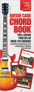 Title: The Guitar Case Chord Book in Full Color: Compact Reference Library, Author: Hal Leonard Corp.