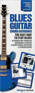 Title: The Compact Blues Guitar Chord Reference: Compact Reference Library, Author: Leonard Vogler