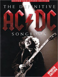 Title: The Definitive AC/DC Songbook: Updated Edition, Author: AC/DC