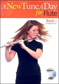 Title: A New Tune a Day - Flute, Book 1, Author: Ned Bennett