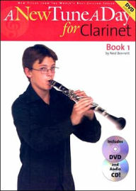 Title: New Tune for a Day for Clarinet Book 1, Author: Ned Bennett