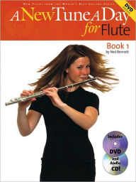 Title: A New Tune a Day - Flute, Book 1, Author: Ned Bennett