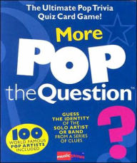 Title: More Pop the Question, Author: Music Games