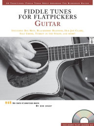 Title: Fiddle Tunes For Flatpickers: Guitar, Author: Bob Grant