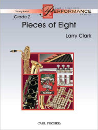 Title: Pieces of Eight, Author: Larry Clark