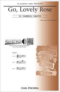 Title: Go, Lovely Rose, Author: D. Farrell Smith
