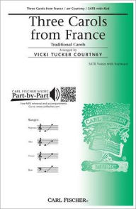 Title: Three Carols from France: Incorporating Shepherd, Shake off Your Drowsy Sleep; Angels o'er the Fields, Author: Carl