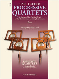 Title: Progressive Quartets for Strings - Bass, Author: Doris Gazda