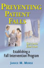 Preventing Patient Falls: Second Edition