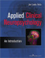 Alternative view 2 of Applied Clinical Neuropsychology: An Introduction / Edition 1