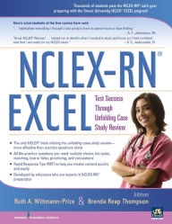 Title: NCLEX-RN EXCEL: Test Success through Unfolding Case Study Review, Author: Brenda Thompson