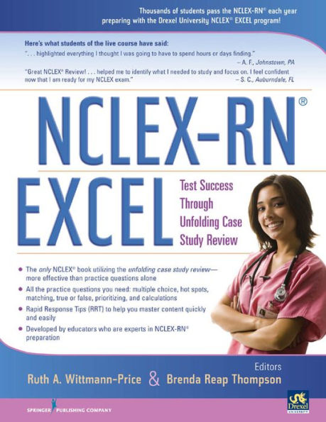 NCLEX-RN EXCEL: Test Success through Unfolding Case Study Review