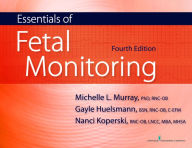 Title: Essentials of Fetal Monitoring, Author: Michelle Murray PhD