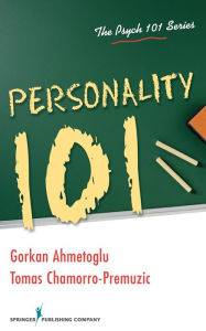 Title: Personality 101 / Edition 1, Author: Gorkan Ahmetoglu PhD