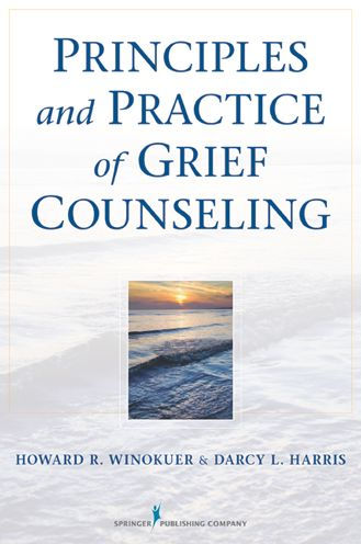 Principles and Practice of Grief Counseling