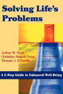 Solving Life's Problems: A 5-Step Guide to Enhanced Well-Being