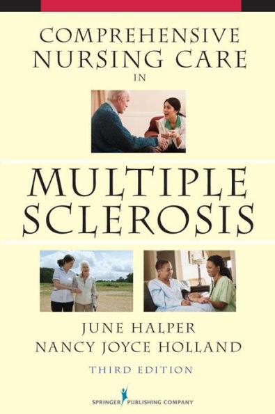 Comprehensive Nursing Care in Multiple Sclerosis / Edition 3