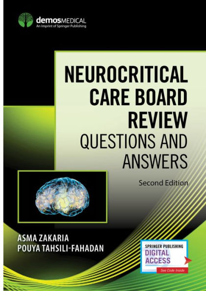 Neurocritical Care Board Review: Questions and Answers / Edition 2