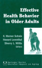 Effective Health Behavior in Older Adults / Edition 1