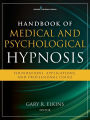 Handbook of Medical and Psychological Hypnosis: Foundations, Applications, and Professional Issues