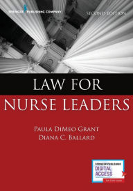 Title: Law for Nurse Leaders / Edition 2, Author: Paula DiMeo Grant BSN