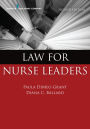 Law for Nurse Leaders