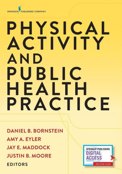 Physical Activity and Public Health Practice / Edition 1