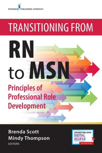 Transitioning from RN to MSN: Principles of Professional Role Development / Edition 1