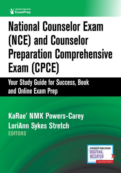 National Counselor Exam (NCE) and Preparation Comprehensive (CPCE): Your Study Guide for Success, Book Online Prep