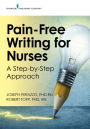 Pain-Free Writing for Nurses: A Step-by-Step Approach