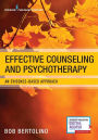 Effective Counseling and Psychotherapy: An Evidence-Based Approach