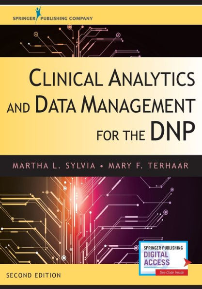 Clinical Analytics and Data Management for the DNP / Edition 2