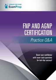 Title: FNP and AGNP Certification Practice Q&A, Author: Springer Publishing Company