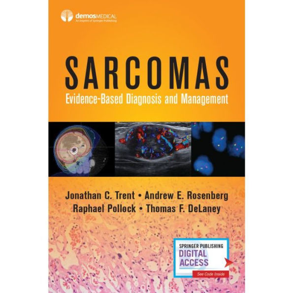 Sarcomas: Evidence-based Diagnosis and Management / Edition 1