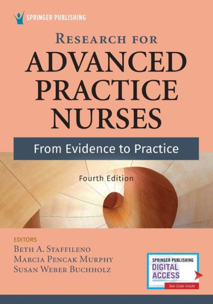 Research for Advanced Practice Nurses, Fourth Edition: From Evidence to