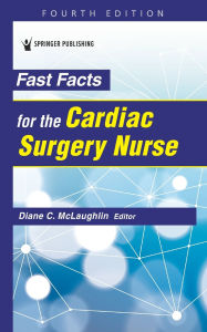 Free it ebook download Fast Facts for the Cardiac Surgery Nurse English version by Diane C. McLaughlin DNP, AGACNP-BC 9780826153241