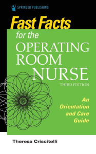 Ebook for gate 2012 cse free download Fast Facts for the Operating Room Nurse, Third Edition: An Orientation and Care Guide  by 