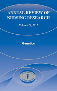 Title: Annual Review of Nursing Research, Volume 29: Genetics, Author: Ginette A. Pepper PhD